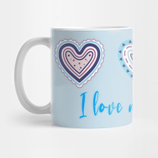 I Love My Mommy Modern Boho Style Mug